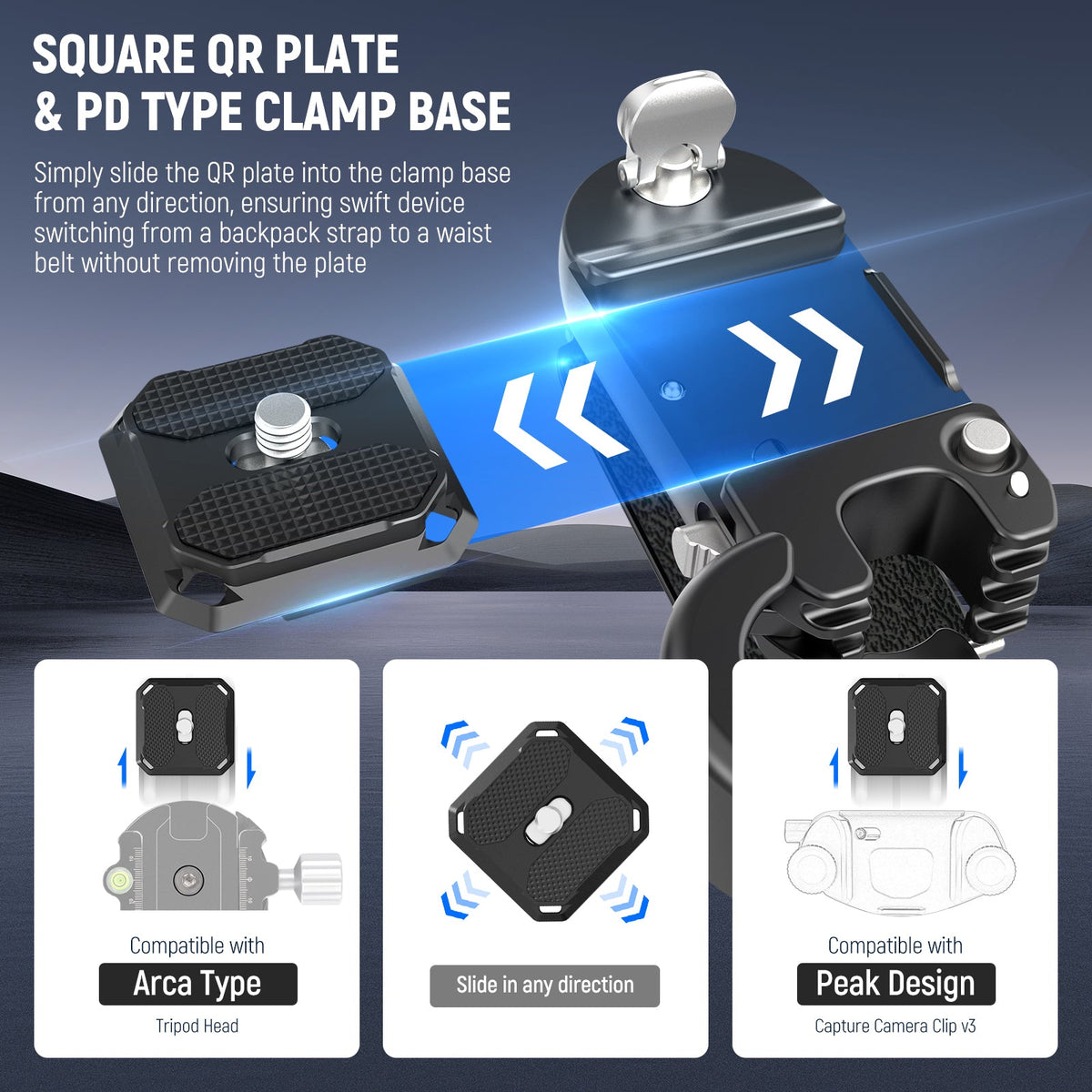 Slide the QR plate into the clamp base from any direction to switch the device from a backpack strap to a waist belt without removing the plate.