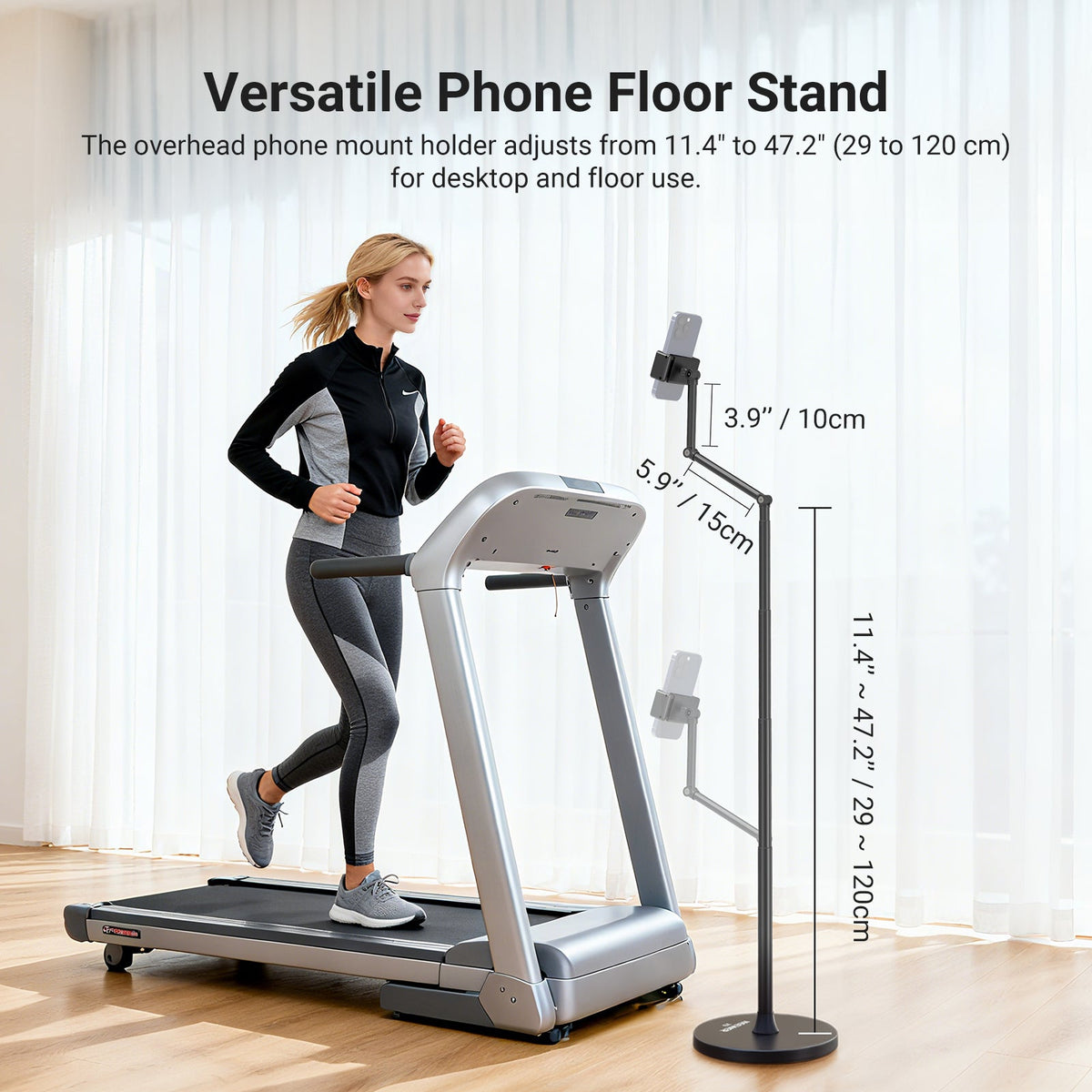 The overhead phone mount holder adjusts from 11.4" to 47.2" for desktop and floor use.