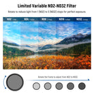 The variable ND filter reduces light by 1-5 stops for exposure control across different outdoor light conditions.